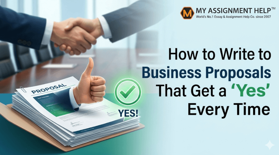 How to Write Business Proposals That Get a ‘Yes’ Every Time